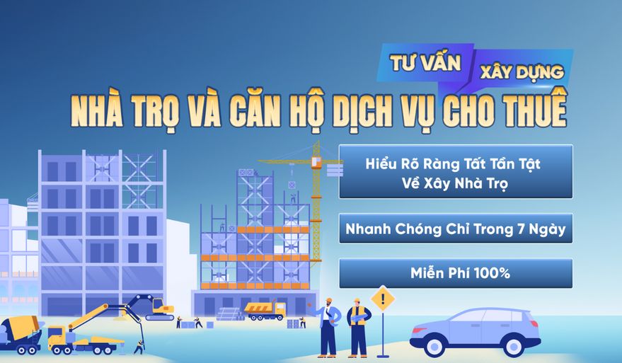TƯ VẤN XÂY NHÀ TRỌ MIỄN PHÍ 100% CHỈ TRONG 7 NGÀY 
