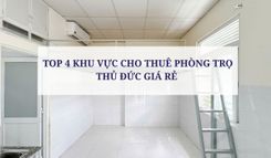 TOP 4 KHU VỰC CHO THUÊ PHÒNG TRỌ THỦ ĐỨC GIÁ RẺ 