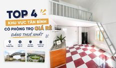 TOP 4 KHU VỰC TÂN BÌNH CÓ PHÒNG TRỌ GIÁ RẺ ĐÁNG THUÊ NHẤT 